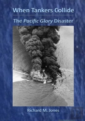 When Tankers Collide - The Pacific Glory