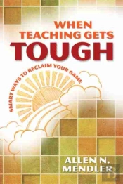 When Teaching Gets Tough