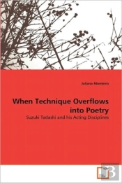 When Technique Overflows Into Poetry
