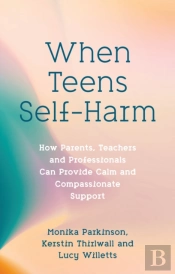 When Teens Self-Harm