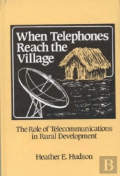 When Telephones Reach The Village