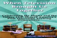When Television Brought Us Together