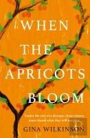 When The Apricots Bloom