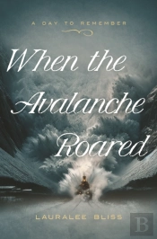 When The Avalanche Roared
