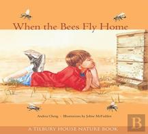 When The Bees Fly Home