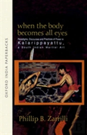 When The Body Becomes All Eyes