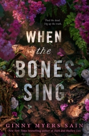 When the Bones Sing
