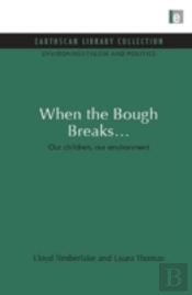 When The Bough Breaks...