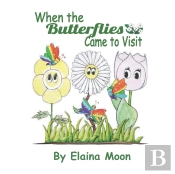 When The Butterflies Came To Visit