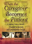 When The Caregiver Becomes The Patient