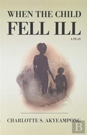 When The Child Fell Ill