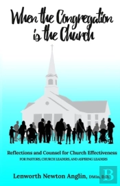 When The Congregation Is The Church