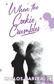 When The Cookie Crumbles