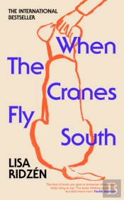 When The Cranes Fly South