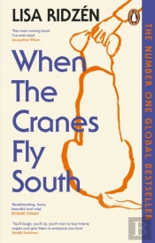 When The Cranes Fly South