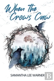 When The Crows Caw