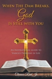 When The Dam Breaks, God Is Still With You