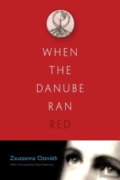 When The Danube Ran Red
