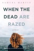 When The Dead Are Razed