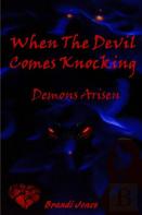 When The Devil Comes Knocking