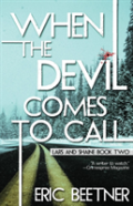 When The Devil Comes To Call