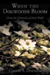 When The Dogwoods Bloom