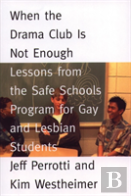 When The Drama Club Is Not Enough