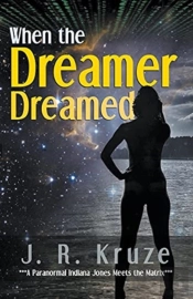 When The Dreamer Dreamed
