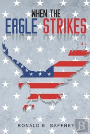 When The Eagle Strikes