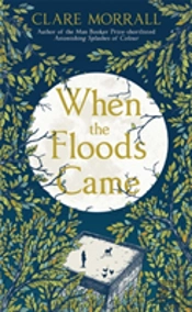 When The Floods Came