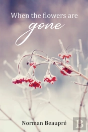 When The Flowers Are Gone