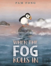 When The Fog Rolls In