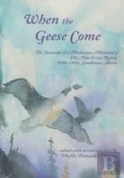 When The Geese Come