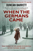 When The Germans Came