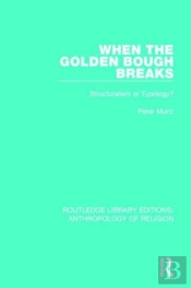 When The Golden Bough Breaks