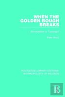 When The Golden Bough Breaks