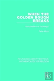 When The Golden Bough Breaks