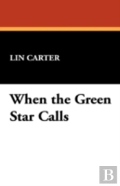 When The Green Star Calls