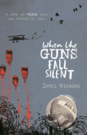 When The Guns Fall Silent