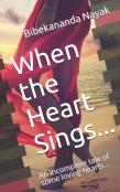 When The Heart Sings...