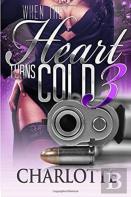 When The Heart Turns Cold 3