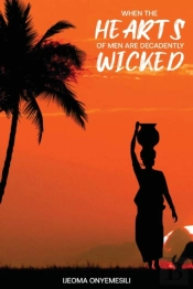 When The Hearts Of Men Are Decadently Wicked