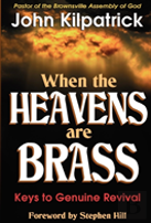 When The Heavens Are Brass