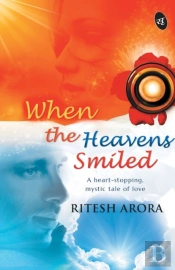 When The Heavens Smiled