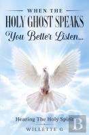 When The Holy Ghost Speaks, You Better Listen...