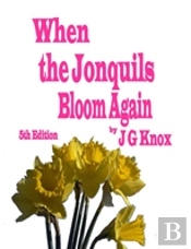 When The Jonquils Bloom Again 5th Edition
