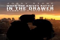 When The Knives Rattle In The Drawer
