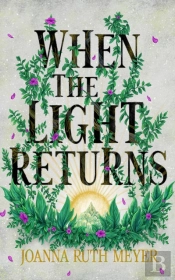 When The Light Returns