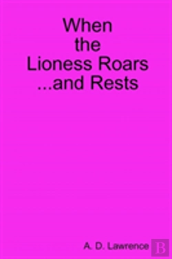 Bertrand.pt - When The Lioness Roars...And Rests