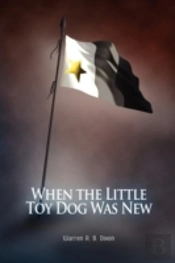 When The Little Toy Dog Was New